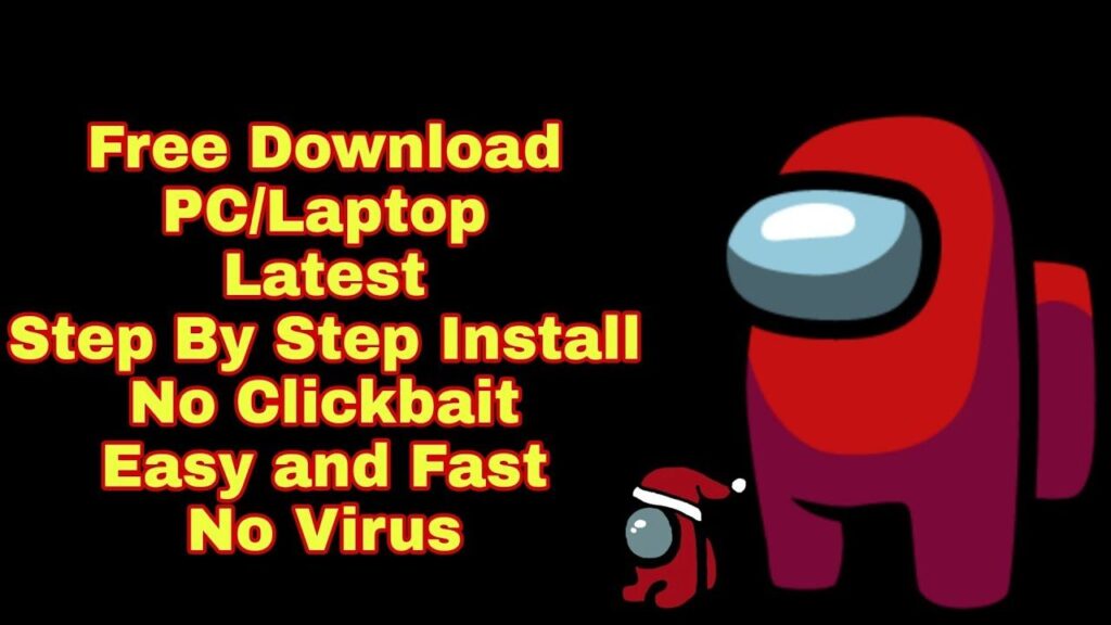How To Download Among Us On Pc