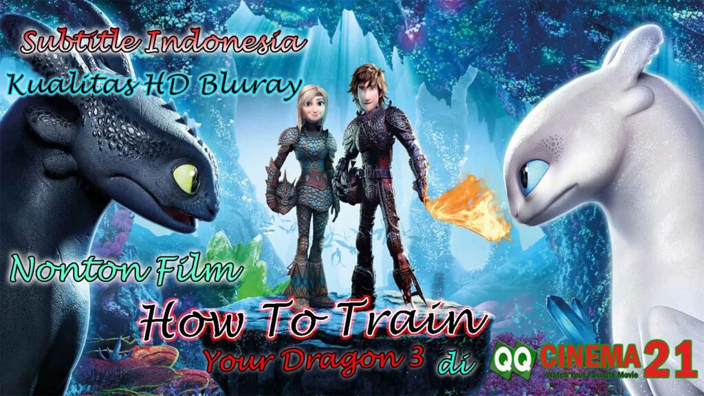 How To Train Your Dragon 3 Full Movie Subtitle Indonesia